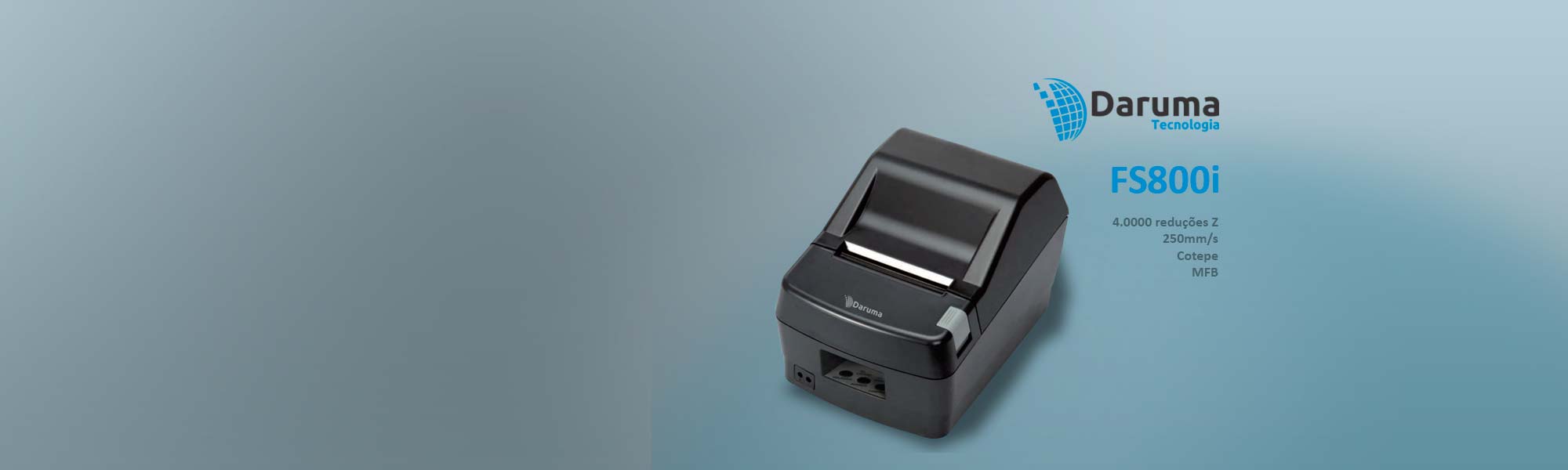 Impressora fiscal Daruma FS800i - Oscom Automação Comercial